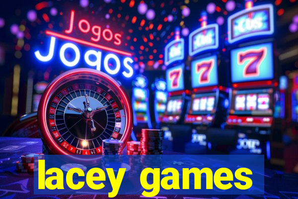 lacey games